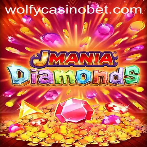 Discover the Thrilling World of JManiaDiamonds at Wolfy Casino