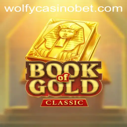 Discovering the Thrills of BookOfGoldClassic at Wolfy Casino
