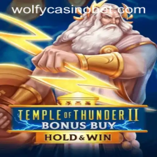 Exploring TempleofThunderIIBonusBuy at Wolfy Casino